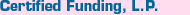 Certified Funding, L.P.